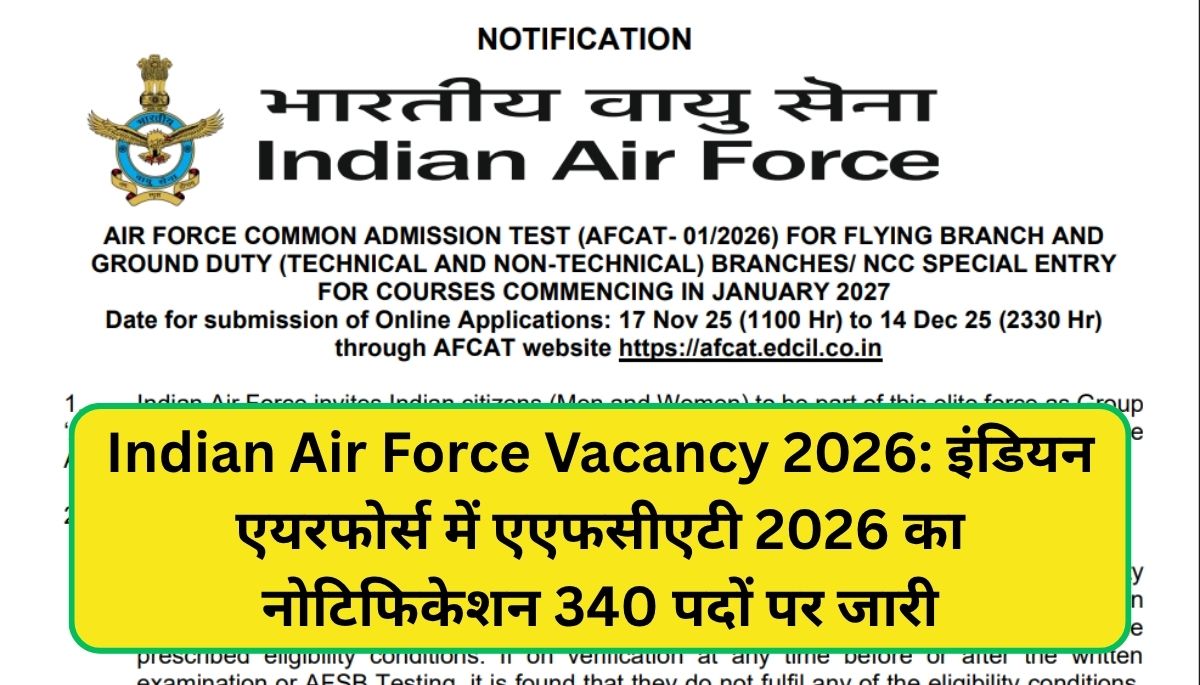 Indian Air Force Vacancy 2026